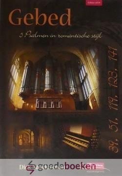 Sanderman, Dick - Gebed *nieuw* --- 5 Psalmen in romantische stijl. Psalm: 39, 51, 119, 123, 141