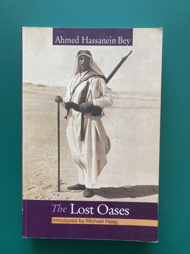 Bey, A. M. Hassanein - The Lost Oases