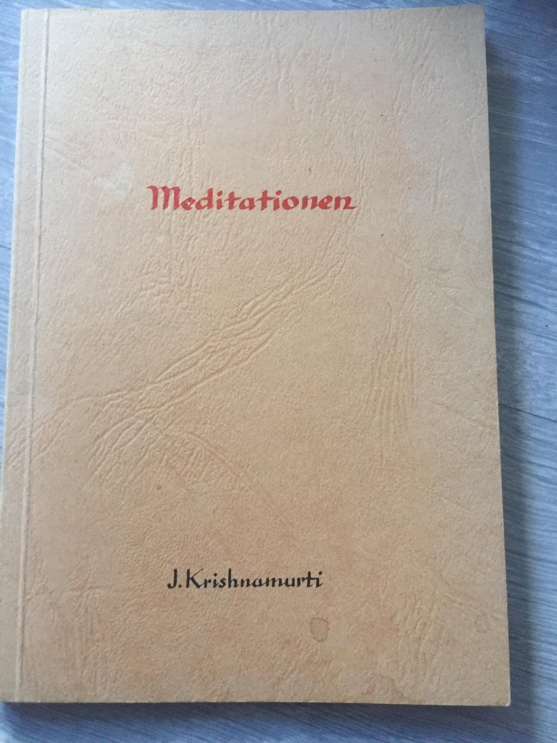 Meditationen - krishnamurti