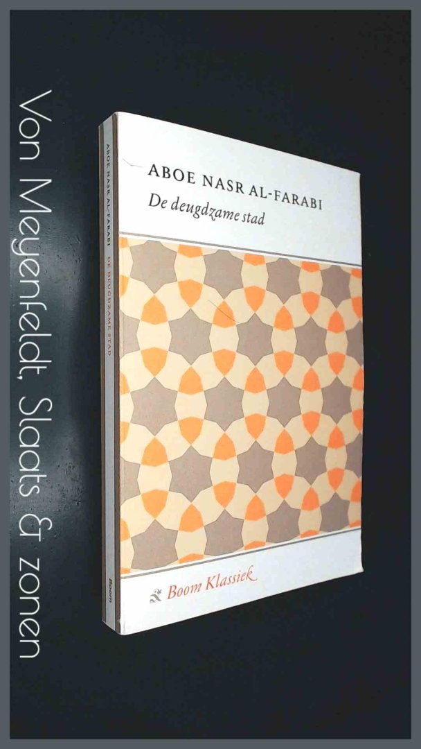 Aboe Nasr Al-Farabi - De deugdzame stad