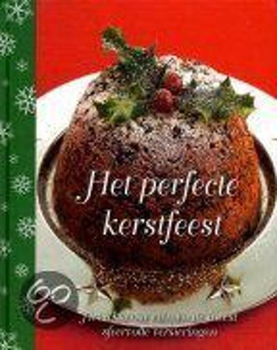 Emma Frith, Nannie Nieland-Weits, Renate Hagenouw - Het perfecte kerstfeest