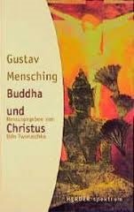 Mensching, Gustav - Buddha und Christus-ein Vergleich.