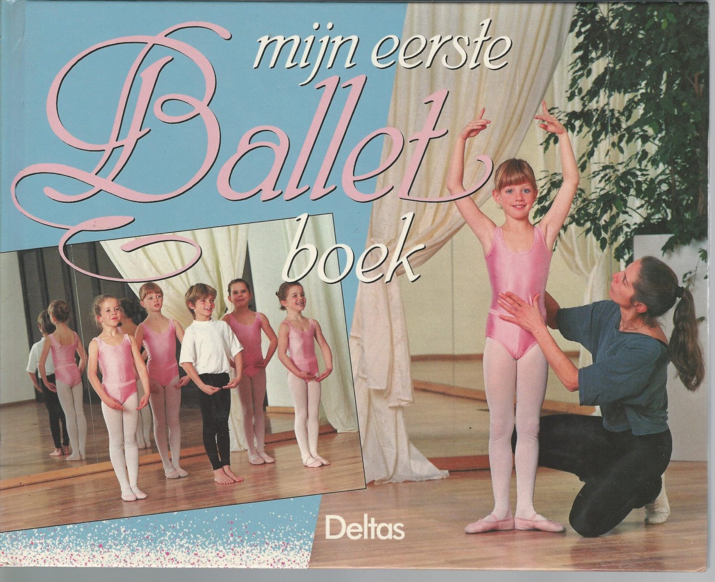 Gulikers, Lieve - Mijn eerste balletboek