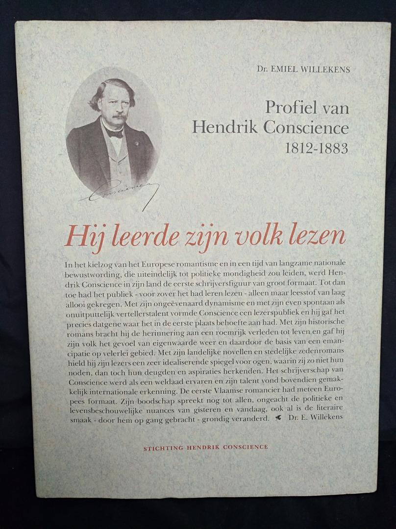 DR. Emiel Willekens - PROFIEL VAN HENDRIK CONSCIENCE 1812-1883 - Hij leerde zijn volk lezen