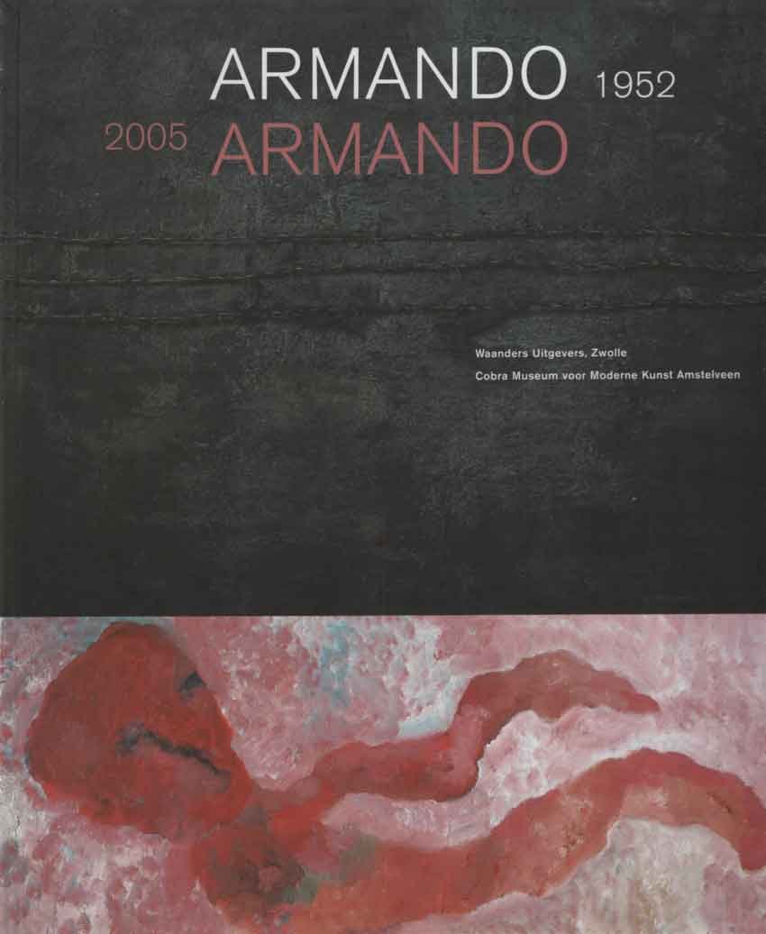 Vrieze, John & Jan Hein Sassen - Armando 1952 - 2005