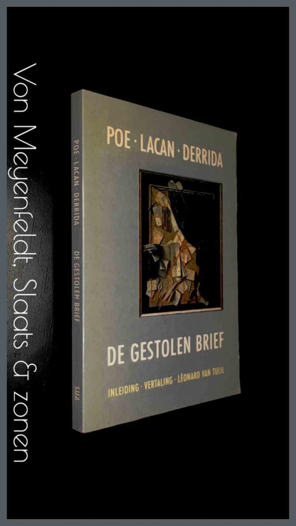 Derrida - Lacan - Poe - De gestolen brief : Derrida - Lacan - Poe