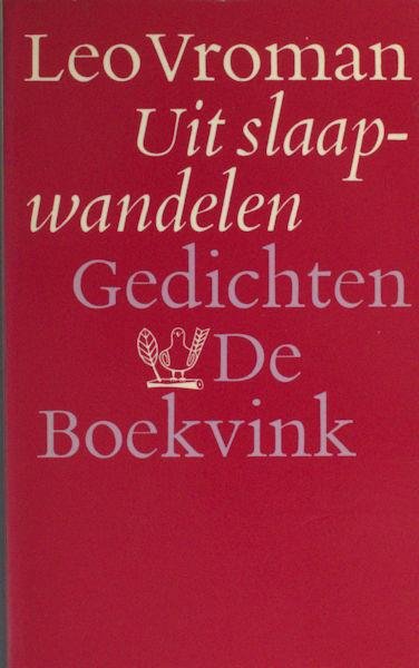 Vroman, Leo. - Uit slaapwandelen.