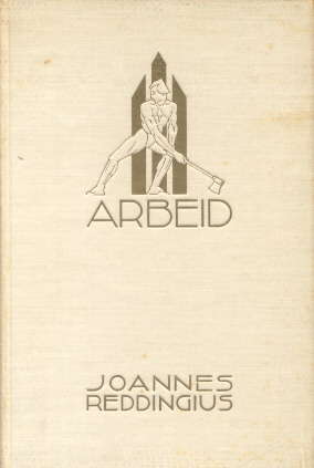 Reddingius, Joannes - Arbeid (Gedichten)