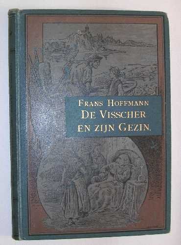 Hoffmann, F. - De visscher en zijn gezin.