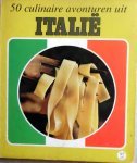 Spijker, Betty van - 50 culinaire avonturen uit Italië