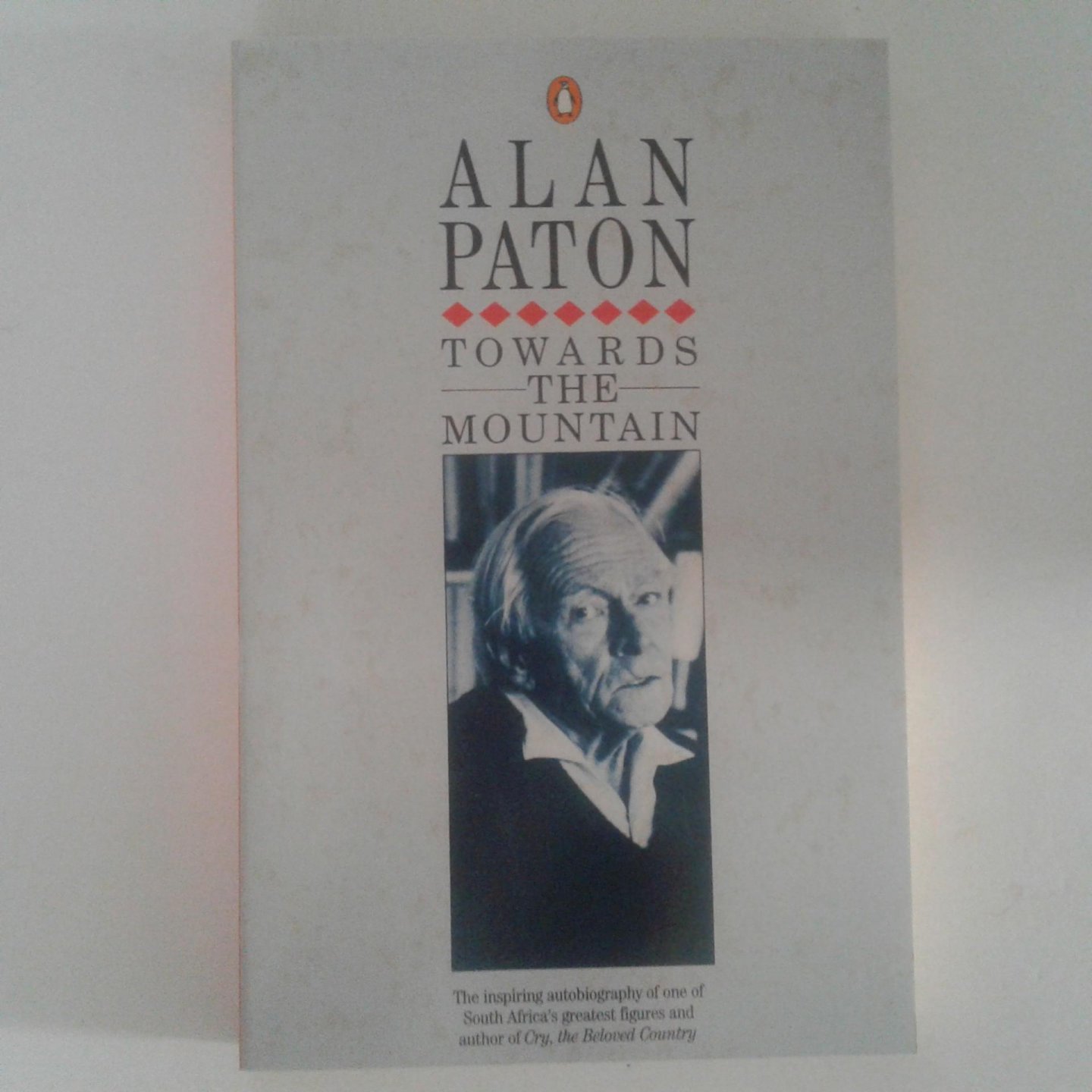 Paton, Alan - Towards the Mountain ; An Autobiography