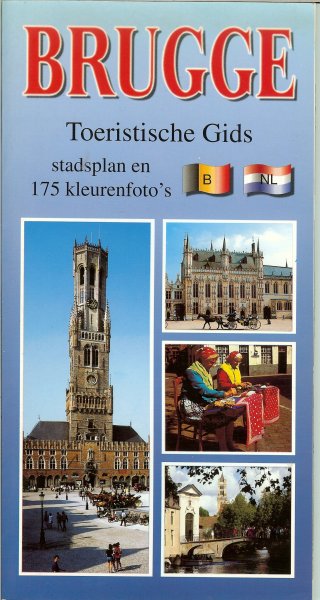 Mol de Layout en fotografisch matriaal - Brugge : Toeristische gids : stadsplan en 175 kleurenfoto's
