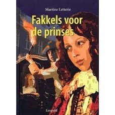 Letterie, Martine - Fakkels voor de prinses