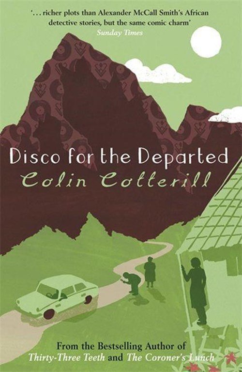 Colin Cotterill - Disco for the Departed