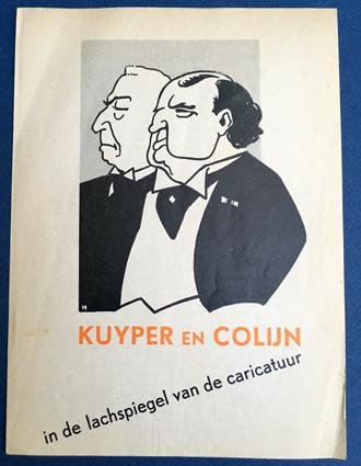 PROSPECTUS. - Prospectus Kuyper en Colijn in de lachspiegel van de caricatuur.
