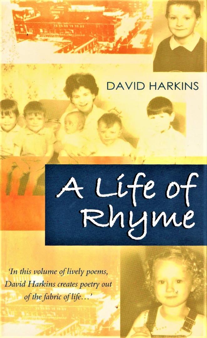 Harkins, David - A life of Rhyme