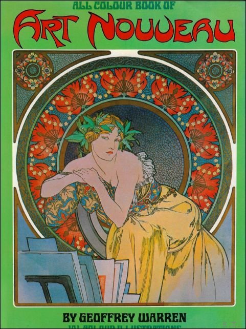 Geoffrey Warren - All Colour Book of Art Nouveau