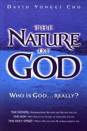 YONGGI CHO, DAVID - The nature of God