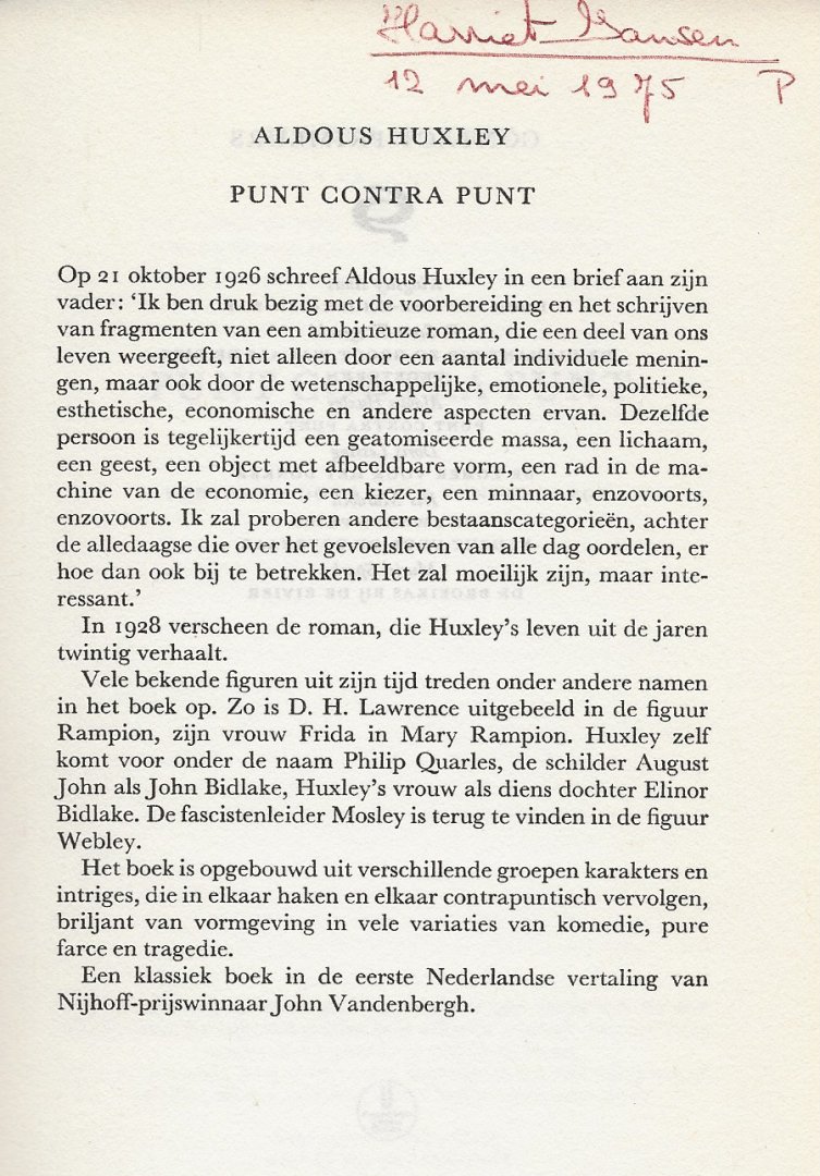 Huxley Aldous  Vertaald door John van den Bergh Omslagontwerp Herbert  Binneweg - Punt Contra Punt