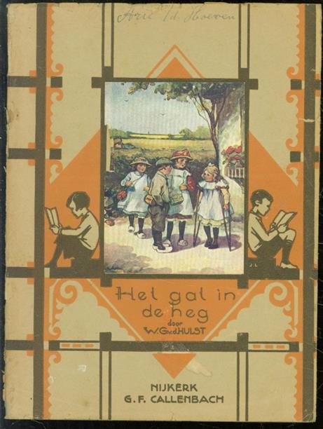 Hulst, W.G. van de - Het gat in de heg ( 4e druk )