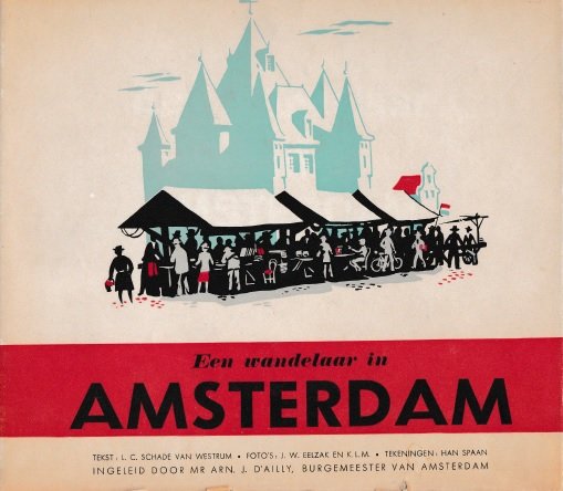 Schade van Westrum, L.C. - Een wandelaar in Amsterdam