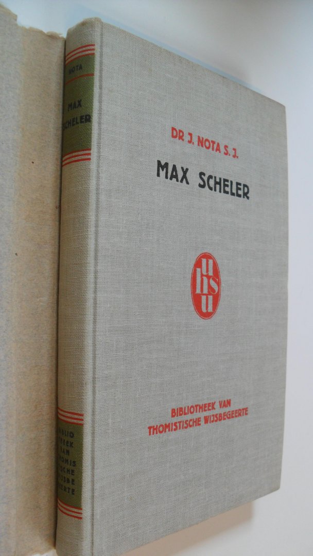 Nota Dr. J. - Max Scheler       -een worstelen om het wezen van den mens-