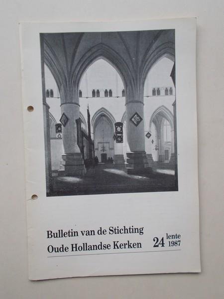 (ed.), - Bulletin van de Stichting Oude Hollandse Kerken.