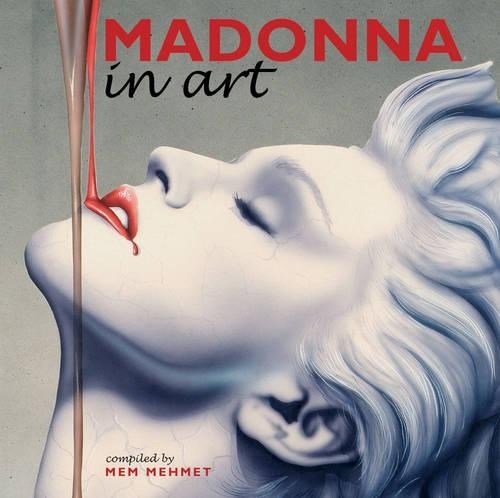 Mem Mehmet - Madonna in Art