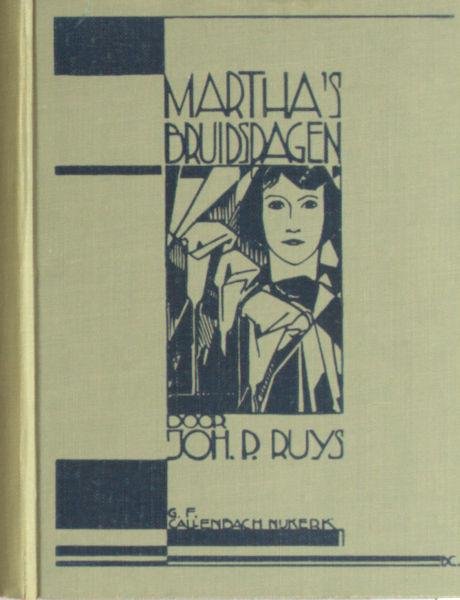 Ruys, Joh. P. - Martha's bruidsdagen.