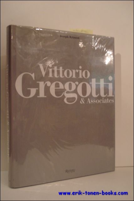 RYKWERT, Joseph; - VITTORIO GREGOTTI AND ASSOCIATES. GREGOTTI ASSOCIATI,