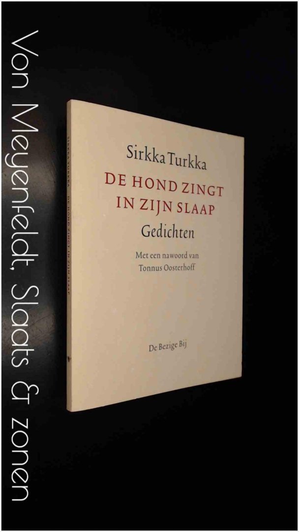 Turkka, Sirkka - De hond zingt in zijn slaap - Gedichten