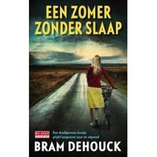 Dehouck, Bram - Een zomer zonder slaap