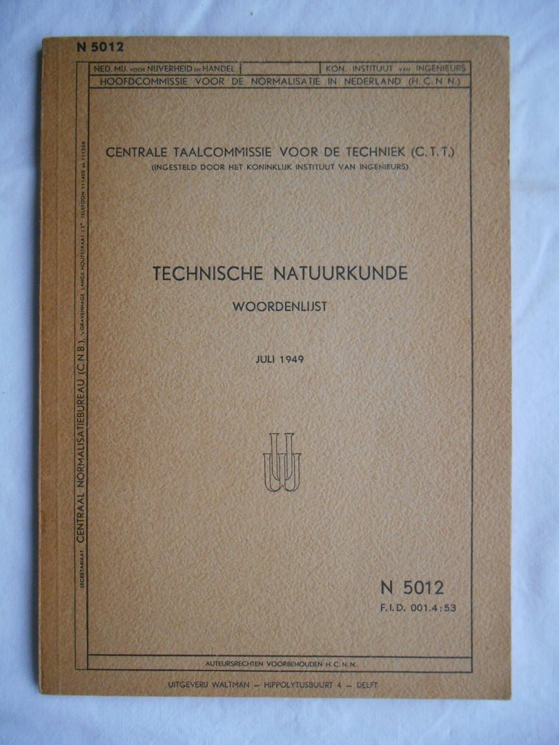 Centrale Taalcommissie voor de Techniek - Technische Natuurkunde Woordenlijst - N 5012