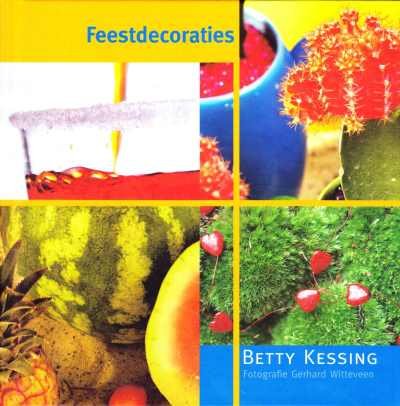 Betty Kessing - Feestdecoraties