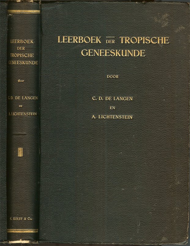 De Lange / Lichtenstein - Leerboek der tropische geneeskunde