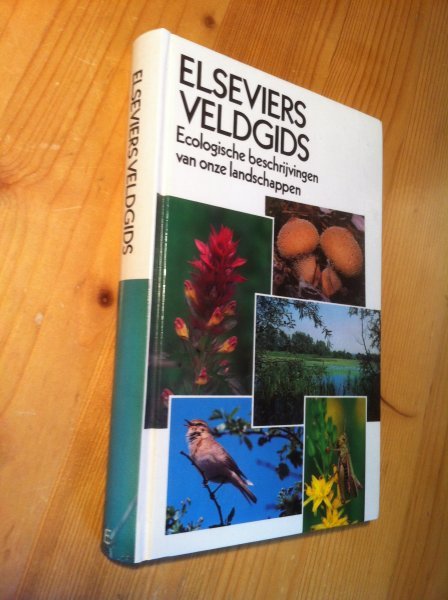 Smidt, dr. J.T. [red.] - de Elseviers Veldgids