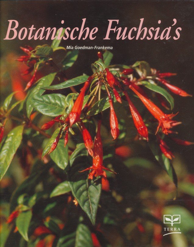 Goedman Frankema, Mia - Botanische fuchsia's