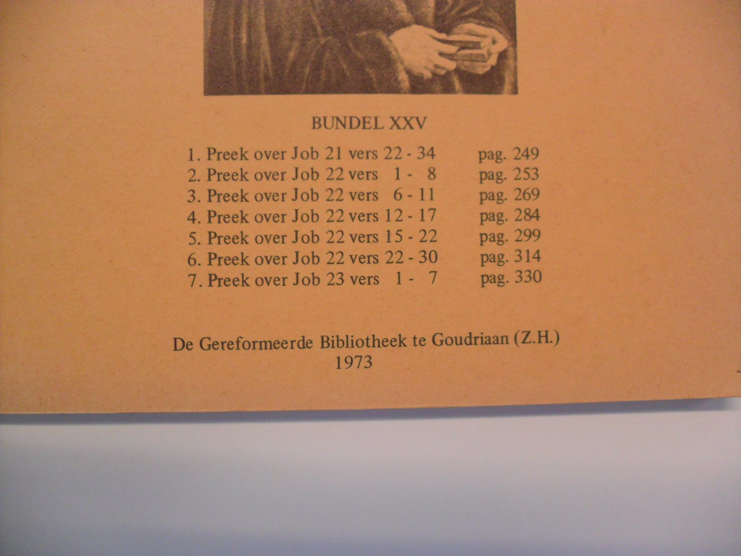 Calvijn Johannes - Stemmen uit Geneve. bundel   25 -1973 ( zie voor onderwerpen foto)