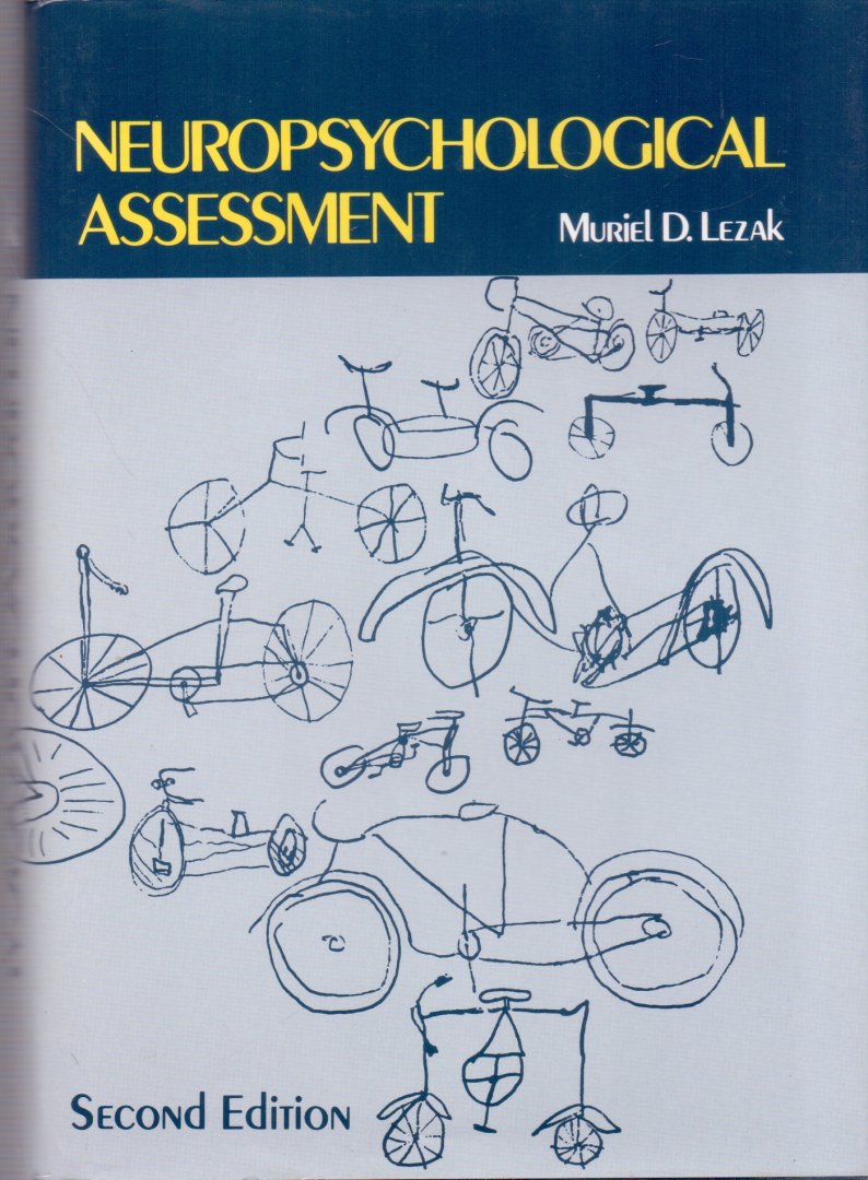 Lezak, Muriel D. (ds1375) - Neuropsychological Assessment