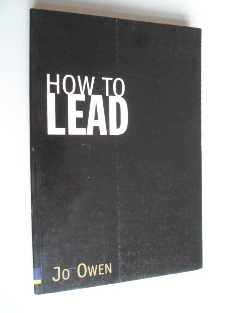 Owen, Jo - How to lead