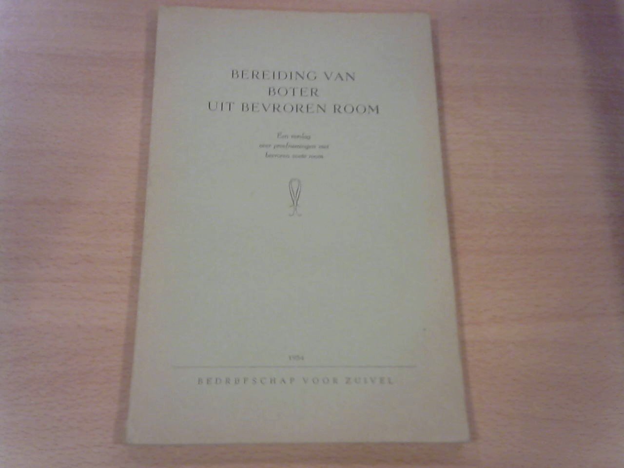 div. auteurs - Bereiding van boter uit bevroren room. Een verslag over proefnemingen met bevroren zoete room