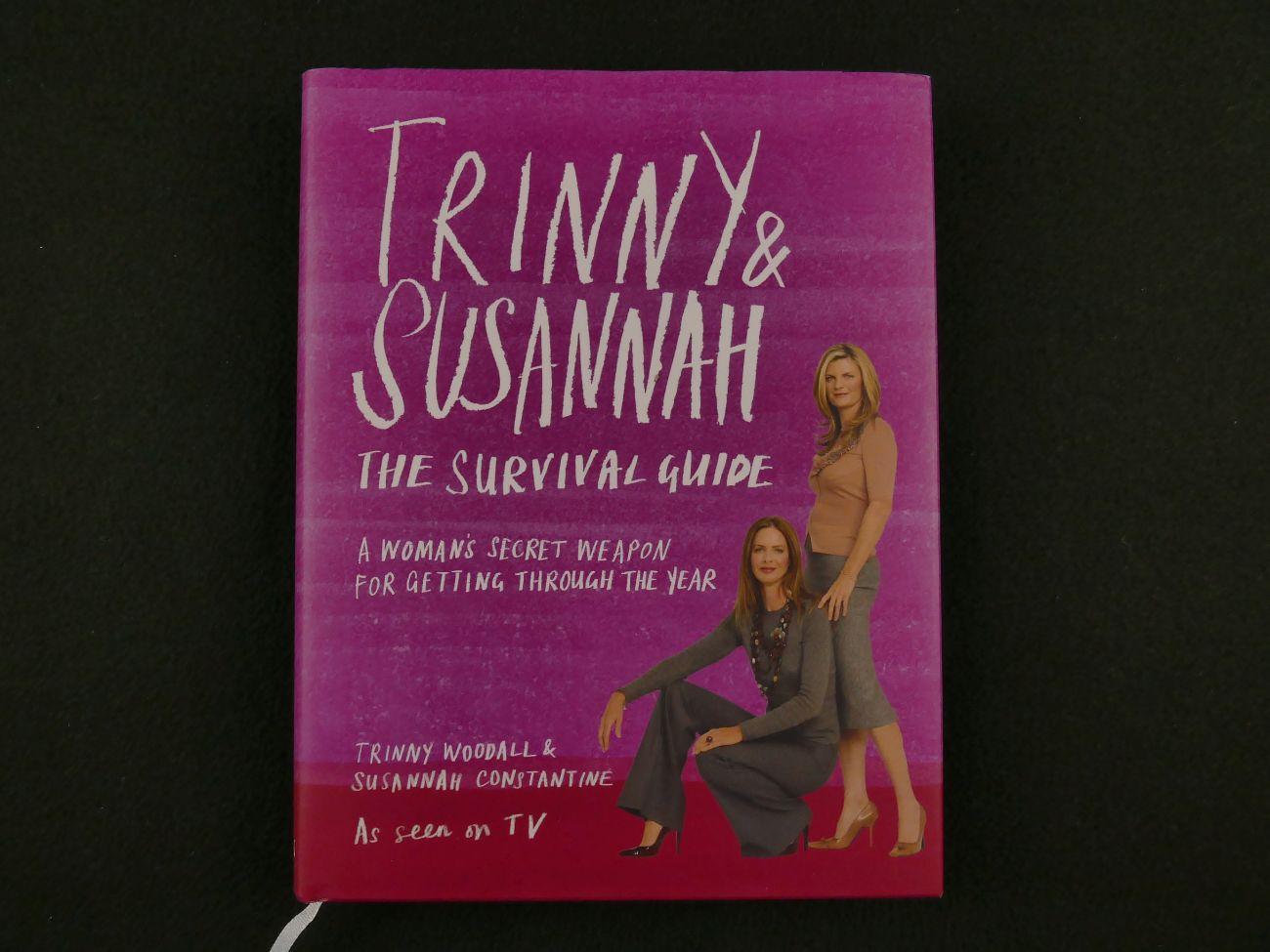 Woodall / Constantine - Nieuw - Trinny & Susannah. The survival guide. A woman's secret weapon for getting through the year (4 foto's)