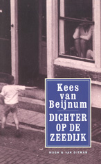 Beijnum, K. van - Dichter op de Zeedijk / druk 1