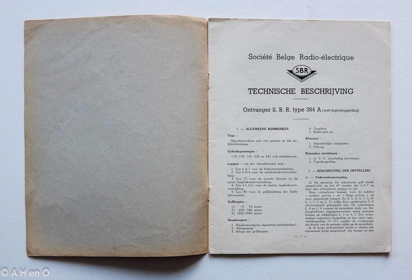 SBR Société Belge Radio-Electrique, Bruxelles - Technische documentatie Ontvanger S.B.R. Type 384 A (met tegenkoppeling)