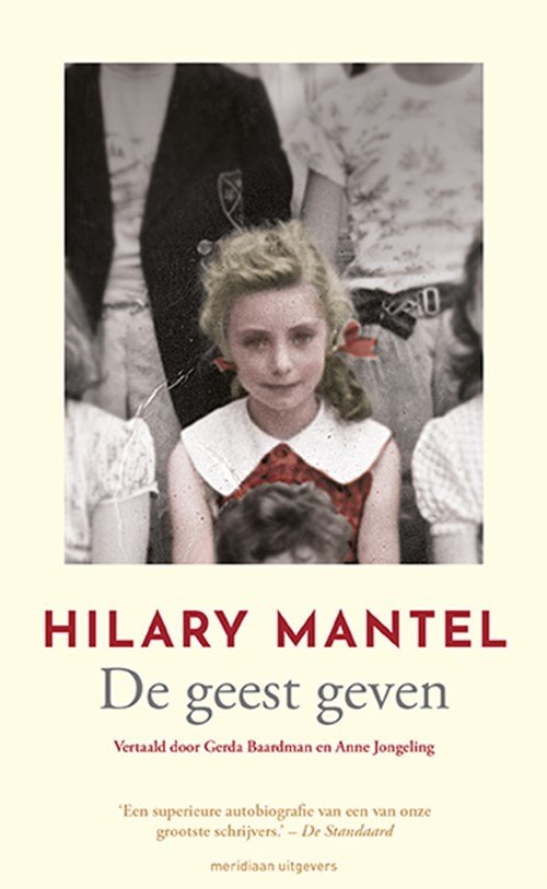 Hilary Mantel - De geest geven