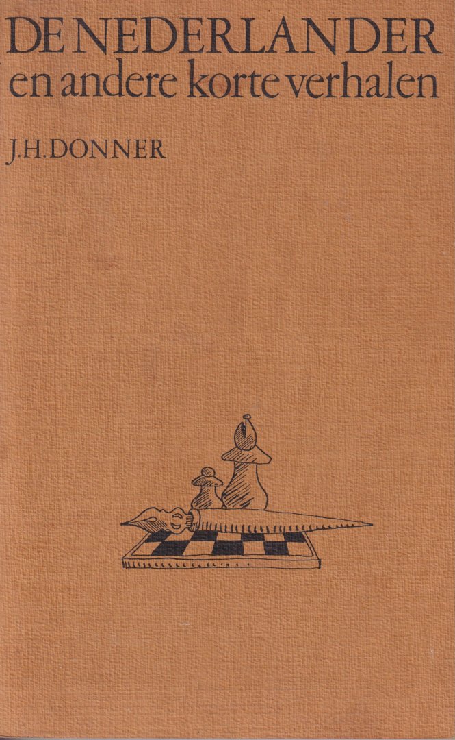 Donner, J.H. - De Nederlander en andere korte verhalen