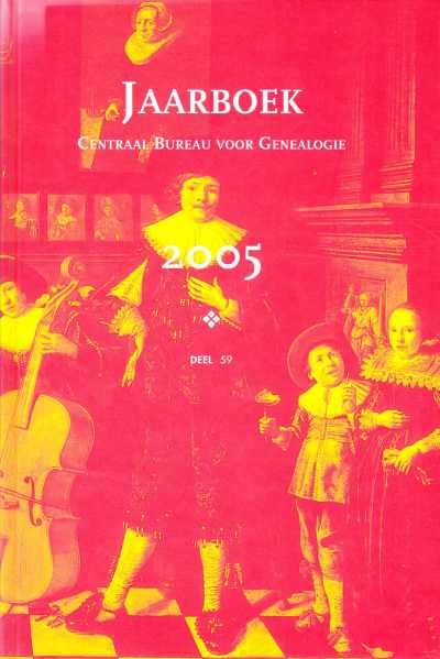 Centraal Bureau voor Genealogie - Jaarboek Centraal Bureau voor Genealogie deel 59