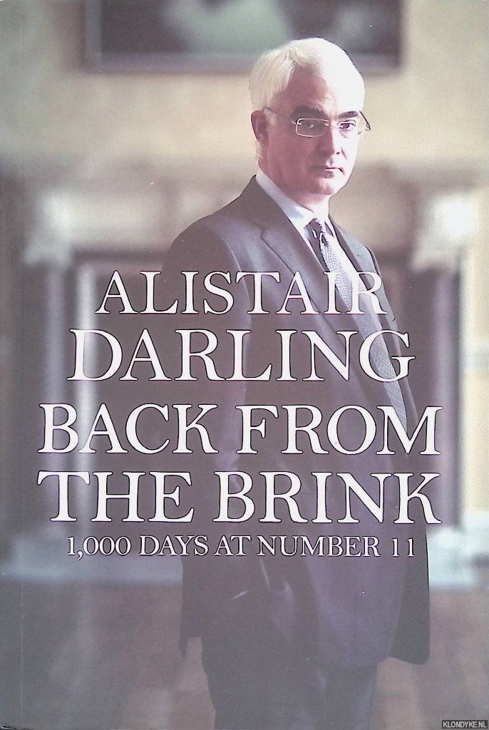 Darling, Alistair - Back from the Brink