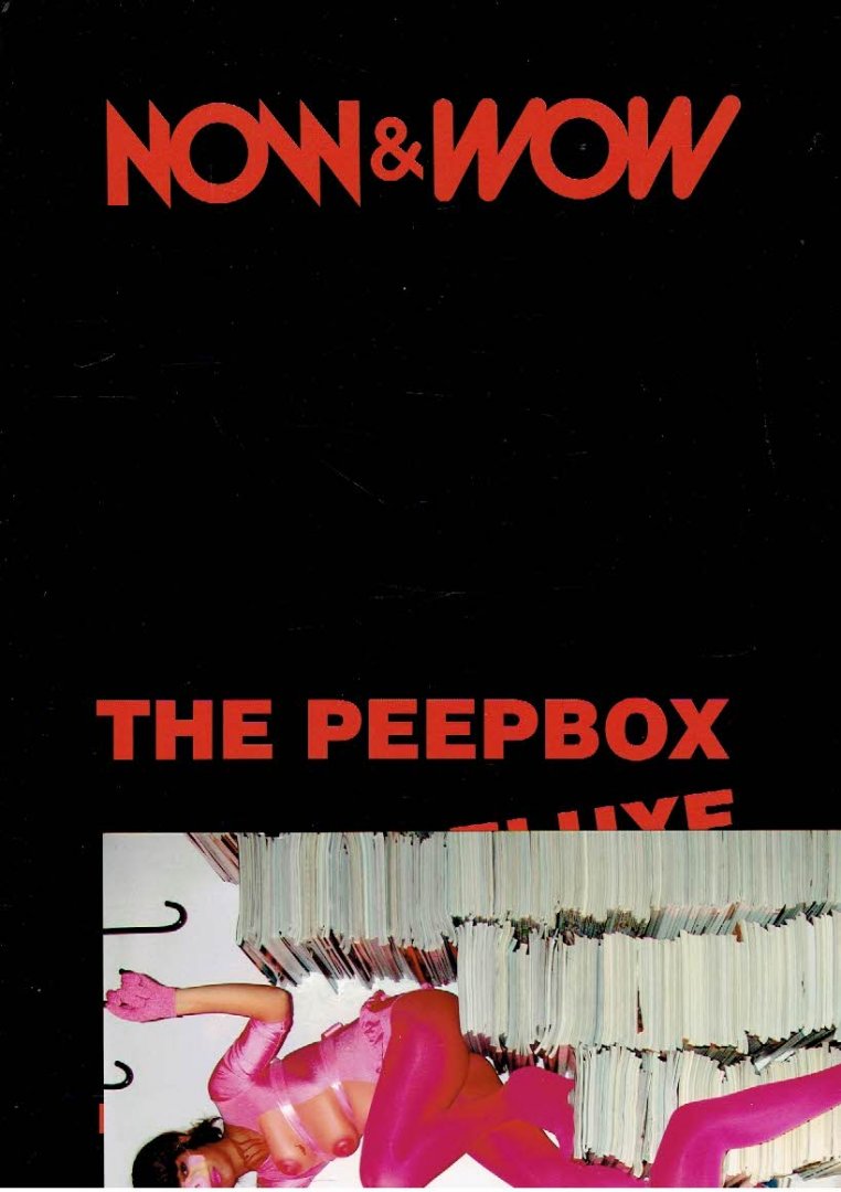 LIGURA, Pietra & Ted LANGENBACH - The Peepbox Deluxe! Now & Wow. Pietra Ligura & Ted Langenbach.+ Photograph  & sticker - sticker number Nr. 23
