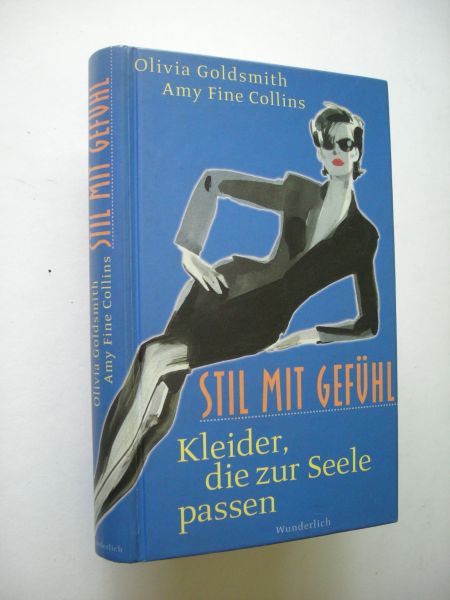 Goldsmith O.& Collins,A. / Ostrop, Barbara, Eng/Deutsch - Stil mit Gefuhl. Kleider, die zur Seele passen. (Simple isn't easy)